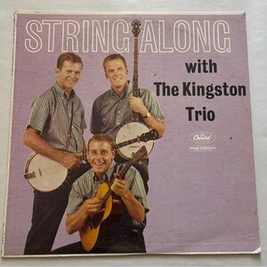 Vintage Kingston Trio "String Along" Capitol Records, Capitol‎ Records LP 1960